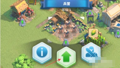 万国觉醒兵营如何升级-万国觉醒兵营升级攻略