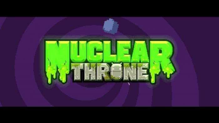 废土之王(Nuclear Throne)