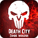 死亡之城僵尸入侵(Death City : Zombie Invasion)
